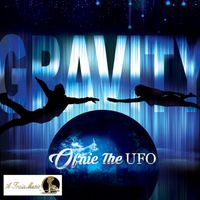 Ofnie the UFO - Gravity (feat. Nikkie Ariel) (Explicit)