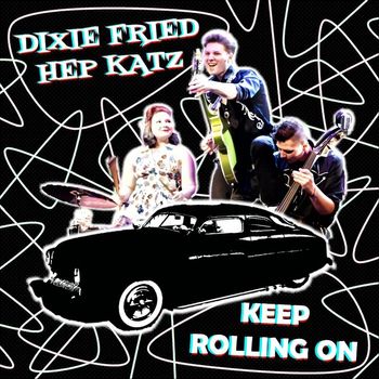 Dixie Fried Hep Katz - Nitrous Oxide in My Veins