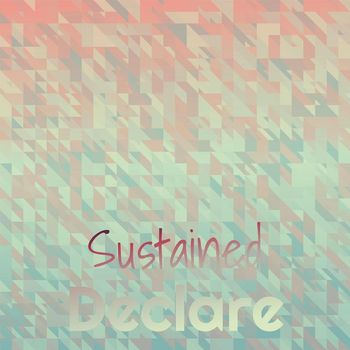 Various Artists - Sustained Declare