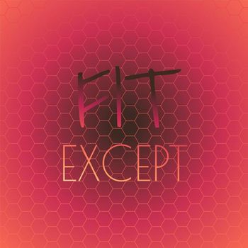 Various Artists - Fit Except