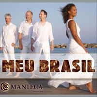 Manteca - Meu Brasil (Explicit)