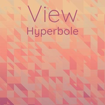 Various Artists - View Hyperbole
