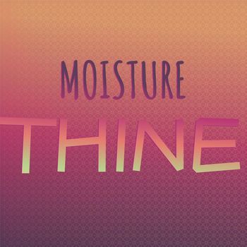 Various Artists - Moisture Thine