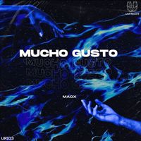 Maox - Mucho Gusto