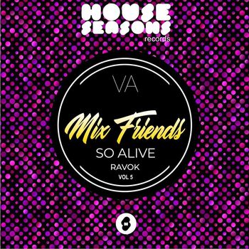 Ravok - So Alive