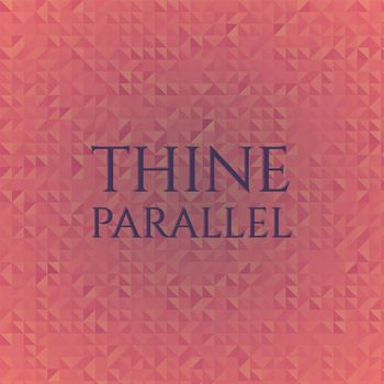 Various Artists - Thine Parallel