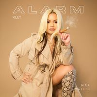 Riley - Alarm (Explicit)