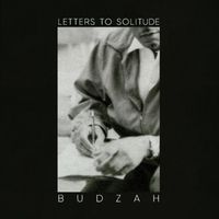 Budzah - Letters to Solitude (Explicit)
