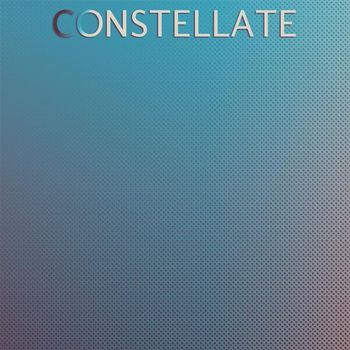 Various Artists - Constellate