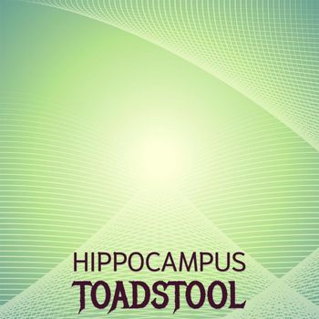 Various Artists - Hippocampus Toadstool