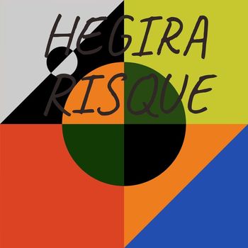 Various Artists - Hegira Risque