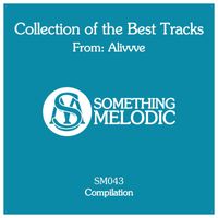 Alivvve - Collection of the Best Tracks From: Alivvve