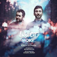 DKR - LOVE CITY