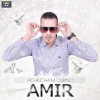 Amir - Achkicham Ourino