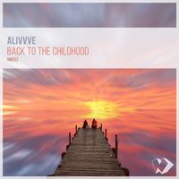 Alivvve - Back to the Childhood