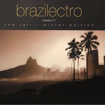 Various Artists - Brazilectro Session 3