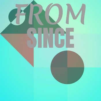 Various Artists - From Since