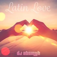 DJ Absinth - Latin Love