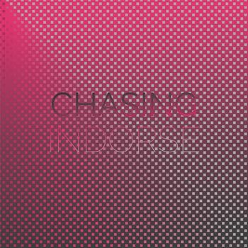 Various Artists - Chasing Indorse