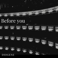 Diogene - Before You