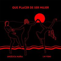 Angélica María - Que Placer De Ser Mujer