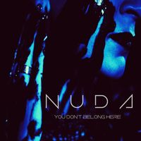 Nuda - You Don't Belong Here