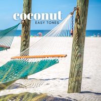 Coconut - Easy Tones