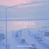 Lowrider - LOWRIDER Vol. 16, KineMaster Music Collection