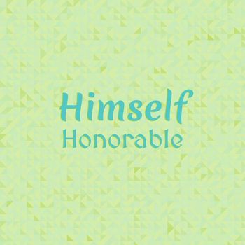 Various Artists - Himself Honorable