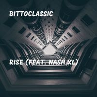 Bittoclassic - Rise