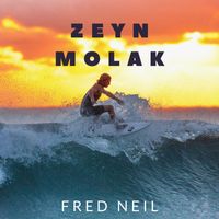Fred Neil - Zeyn Molak