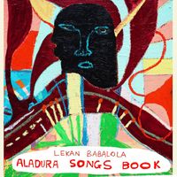 Lekan Babalola - Aladura Songs Book
