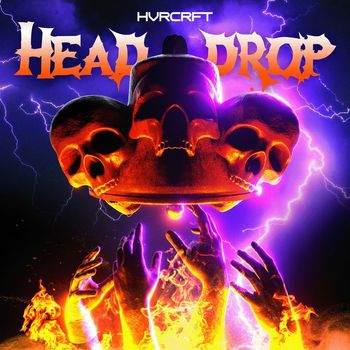 HVRCRFT - Head Drop