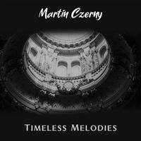 Martin Czerny - Timeless Melodies