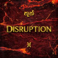 Karun - Disruption