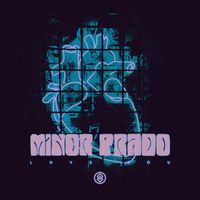 Minor Prado - Love You
