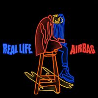 Airbag - Real Life