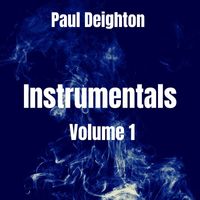Paul Deighton - Instrumentals Volume 1