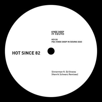 Hot Since 82 - Sinnerman (Henrik Schwarz Remixes)