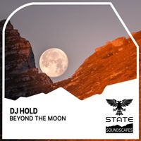 DJ Hold - Beyond The Moon