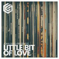 John Gold - Little Bit Of Love
