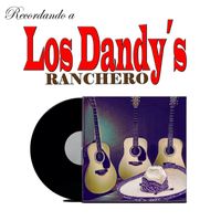Los Dandy's - Recordando a Los Dandy's