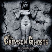 The Crimson Ghosts - On a Succubic Night