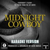 Urock Karaoke - Everybody's Talkin' (From "Midnight Cowboy") (Karaoke Version)