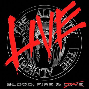 The Almighty - Blood, Fire & Live