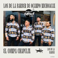Los De La Barber De Ocampo - El Compa Chapulin
