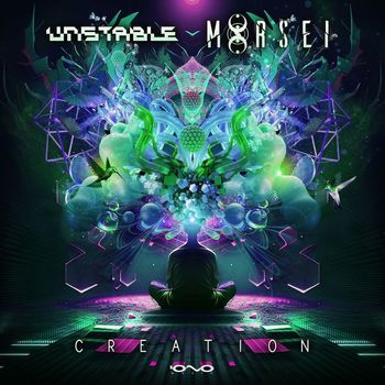 Unstable and MoRsei - Creation
