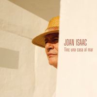 Joan Isaac - Tinc Una Casa al Mar