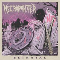 Necropanther - Betrayal (Explicit)