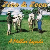 Zico & Zeca - A Melhor Laçada